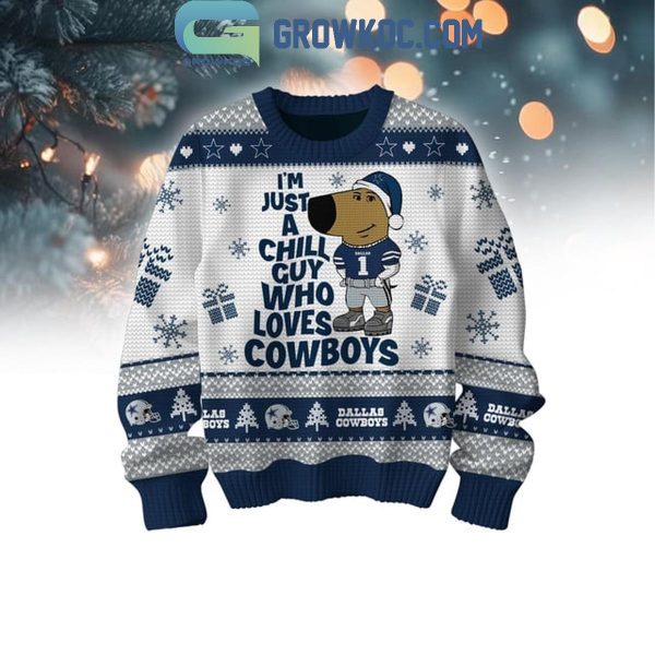 Dallas Cowboys I’m Just A Chill Guy Who Loves Cowboys Christmas Ugly Sweater