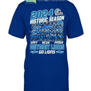 Detroit Lions Historic Season Go Lions With Grit Blue Pride 2024 T-Shirt