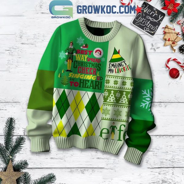 Elf Best Way Spread Christmas Cheer Singing To Hear Ugly Sweater