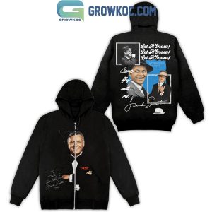 Frank Sinatra Come Fly With Me Let It Snow Hoodie T-Shirt