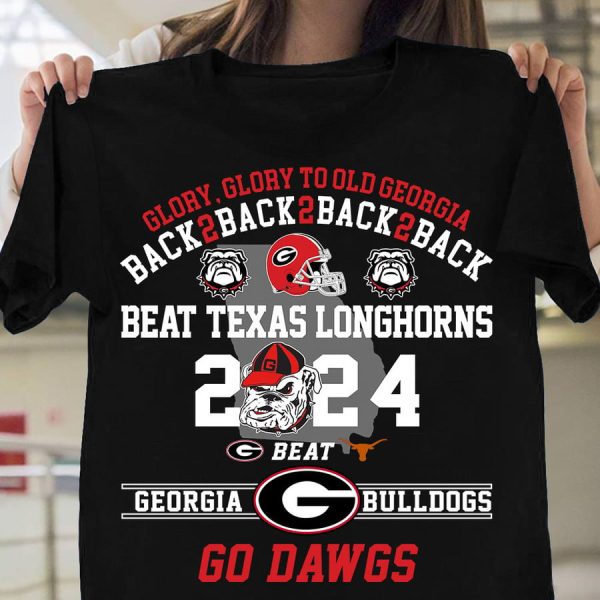 Georgia Bulldogs Beat Longhorns Glory To Old Georgia 2024 T-Shirt