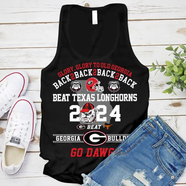 Georgia Bulldogs Beat Longhorns Glory To Old Georgia 2024 T-Shirt