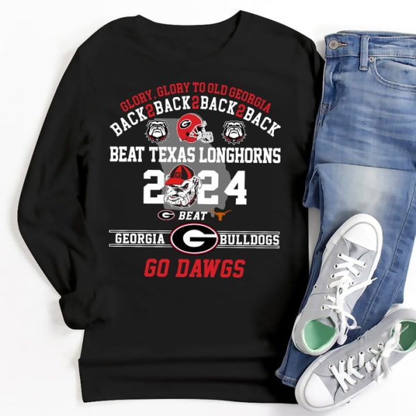 Georgia Bulldogs Beat Longhorns Glory To Old Georgia 2024 T-Shirt