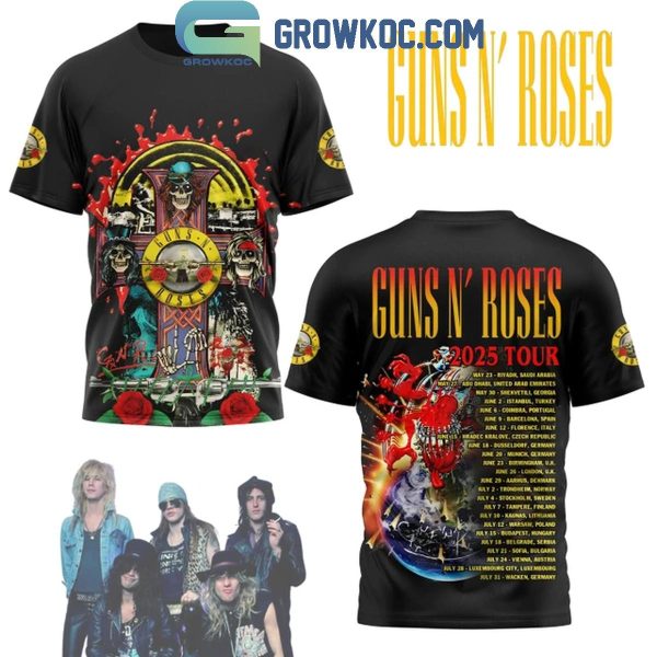 Guns N’ Roses 2025 Tour The Schedule For Fan Hoodie T-Shirt