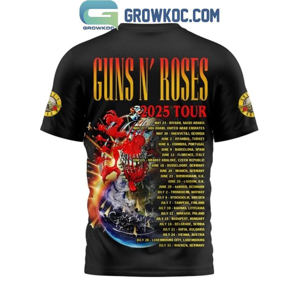 Guns N’ Roses 2025 Tour The Schedule For Fan Hoodie T-Shirt