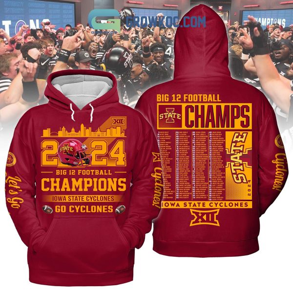 Iowa State Cyclones Big 12 Champions 2024 Red Version Hoodie T-Shirt