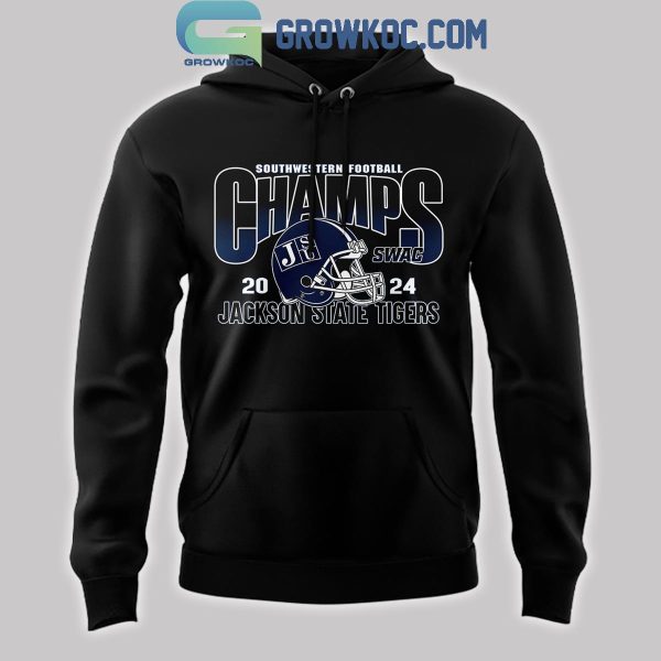 Jackson State Tigers 2024 Southwestern Athletic Conference Champs Hoodie T-Shirt