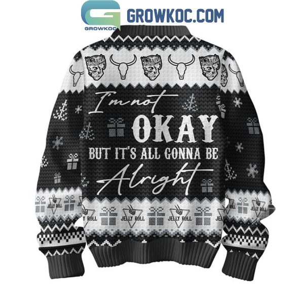 Jelly RolI Okay Is All I Want For Christmas Holidays Ugly Sweater