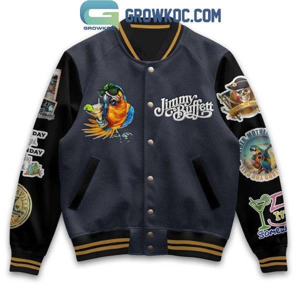 Jimmy Buffett I Had A Good Life All The Way Baseball Jacket