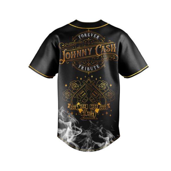 Johnny Cash Forever Tribute Don’t Take Your Guns To Town Baseball Jersey