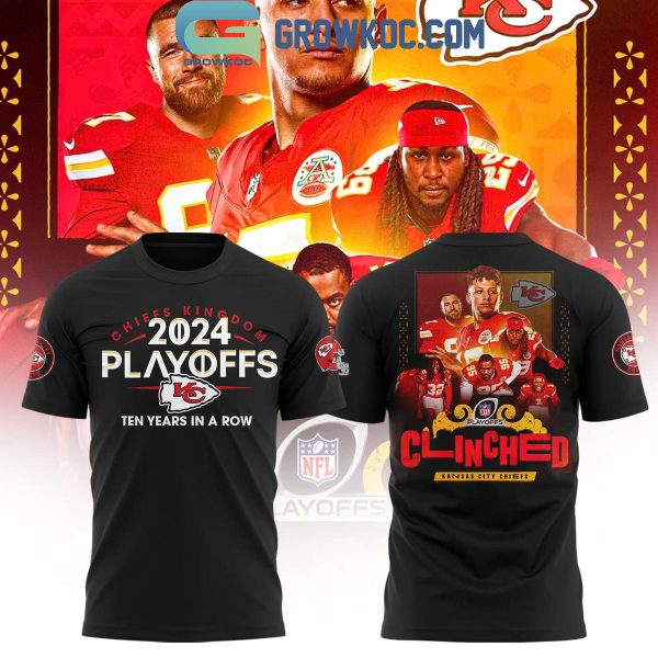 Kansas City Chiefs 2024 NFL Playoffs West Clinched 10 Years In A Row Hoodie T-Shirt