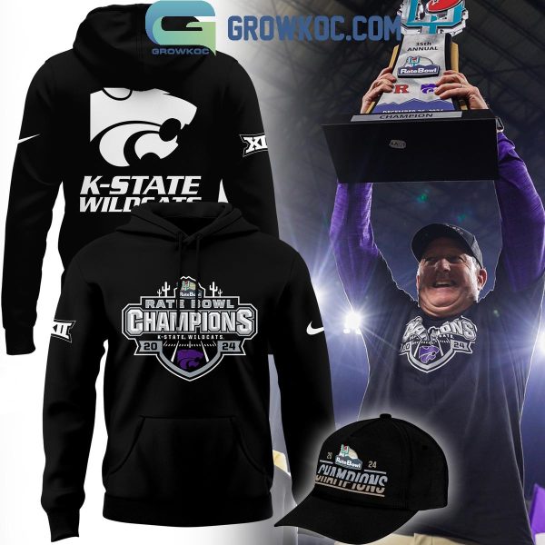 Kansas State Wildcats Football 2024 Rate Bowl Champions Black Hoodie T Shirt