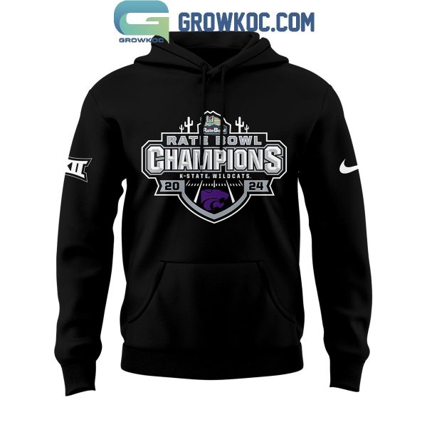 Kansas State Wildcats Football 2024 Rate Bowl Champions Black Hoodie T Shirt