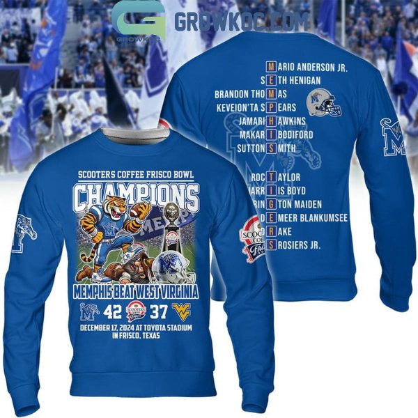 Memphis Tigers Beat West Virginia 2024 Frisco Bowl Champs Hoodie T-Shirt