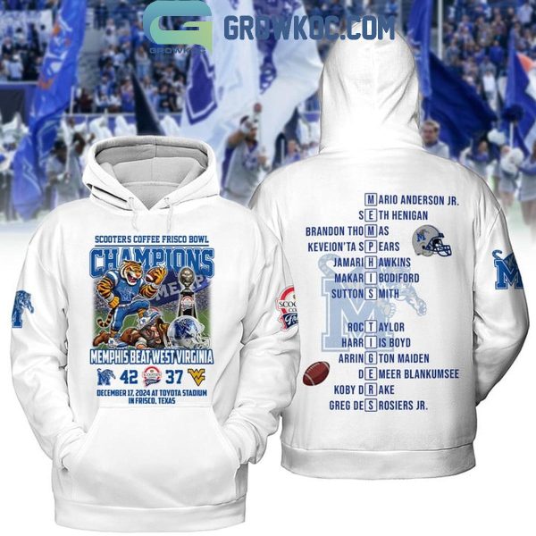 Memphis Tigers Beat West Virginia 2024 Frisco Bowl Champs Hoodie T-Shirt