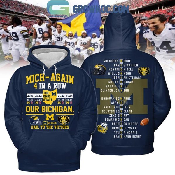 Michigan Wolverines Our Michigan Hail To The Victor Go Blue 2024 Hoodie T-Shirt