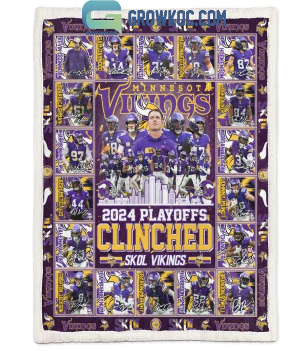 Minnesota Vikings 2024 Playoffs Clinched Skol Vikings Fleece Blanket Quilt