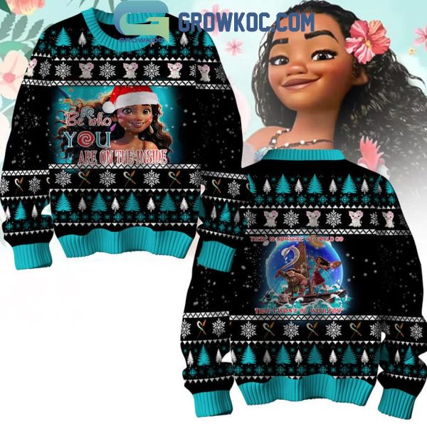 Moana Be Who You Are On The Inside Christmas Ugly Sweater