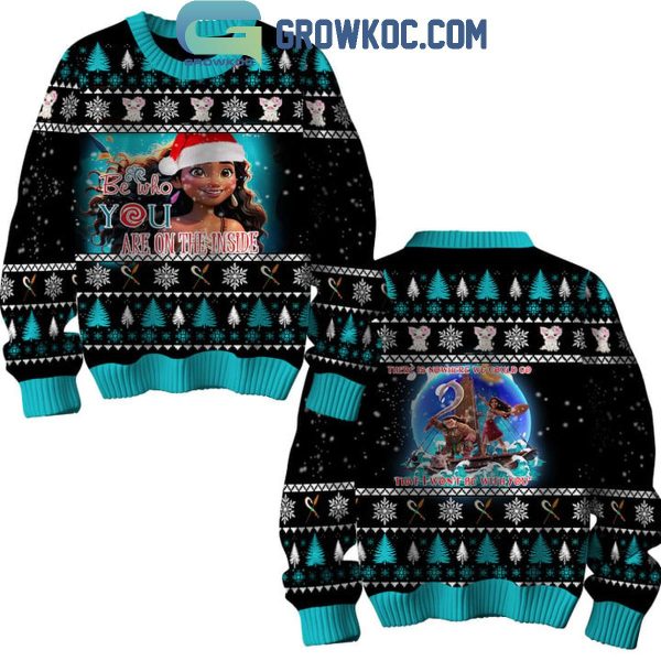 Moana Be Who You Are On The Inside Christmas Ugly Sweater