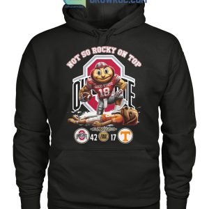 Ohio State Buckeyes Not So Rocky On Top Beat Tennesse Vol T Shirt