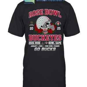 Ohio State Buckeyes Rose Bowl Game 2025 Go Bucks T Shirt