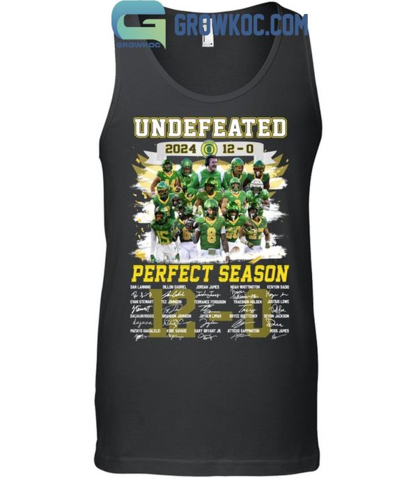 Oregon Ducks 2024 Is Ducks Undefeated Perfect Season T-Shirt