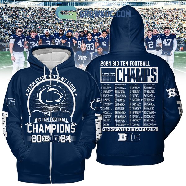 Penn State Nittany Lions Big 10 Champions Proud 2024 Hoodie T-Shirt