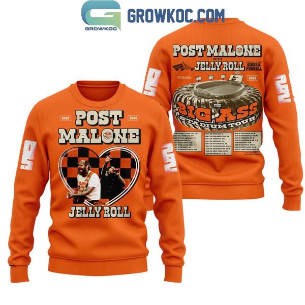 Post Malone And Jelly Roll Ready For 2024 Big Ass Stadium Tour Hoodie T-Shirt