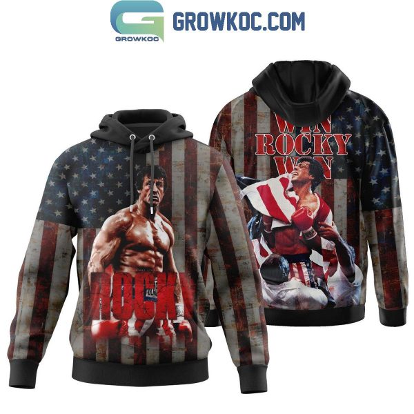 Rocky Win Rocky Win 2024 Sylvester Stallone Hoodie T-Shirt