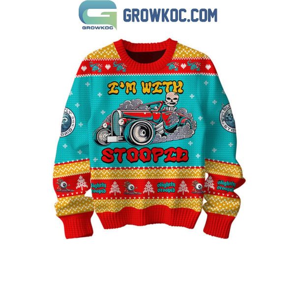 Slightly Stoopid I’m With Stoopid Be Merry Christmas Ugly Sweater