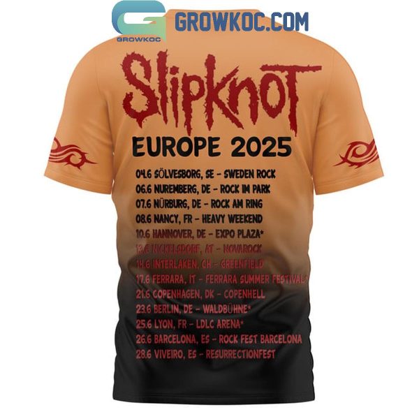 Slipknot Europe Tour 2025 The Schedule Of Greatness Hoodie T-Shirt