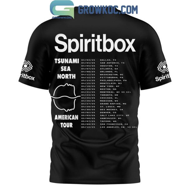 Spiritbox Tsunami Sea North American Tour 2025 The Schedule Of Greatness Hoodie T-Shirt