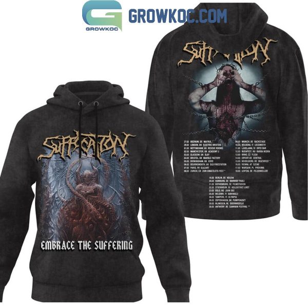 Suffocation Embrace The Suffering Hoodie T-Shirt