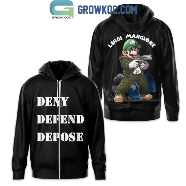 Super Mario Luigi Mangione Deny Defend Depose Hoodie T-Shirt