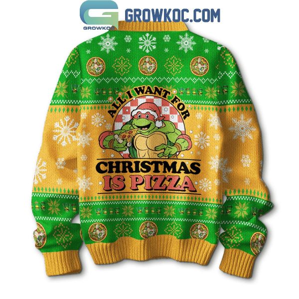 Teenage Mutant Ninja Turtles All I Want For Christmas Is Pizza Ugly Sweater