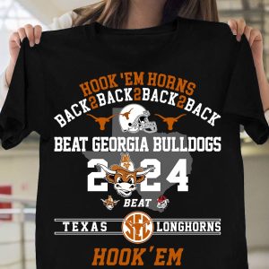 Texas Longhorns Beat Georgia Bulldogs 2024 Hook Em Horn T-Shirt