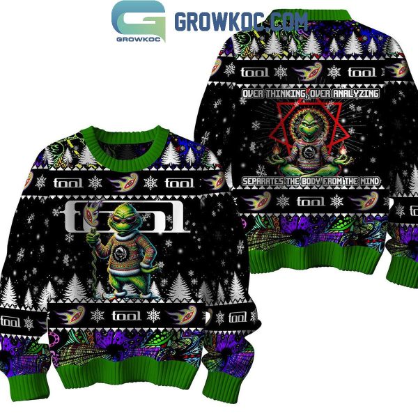 Tool Over Thinking Over Analyzing The Grinch Christmas Ugly Sweater