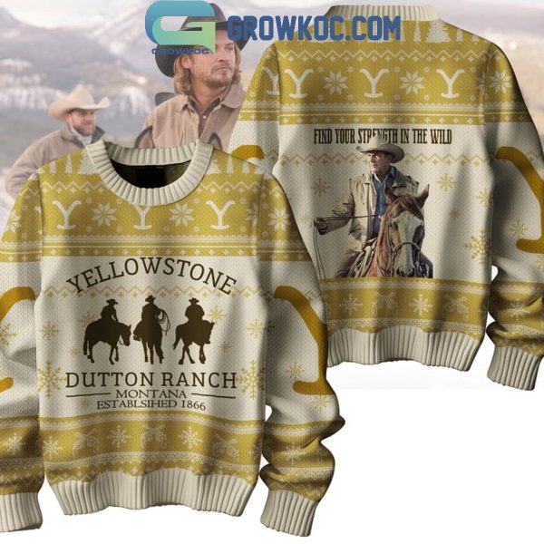 Yellowstone Find Your Strength In The Wild Christmas Ugly Sweater