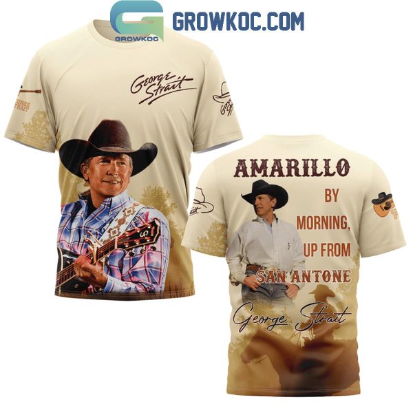 George Strait Amarillo By Morning Up From San Antone 2025 Hoodie T-Shirt