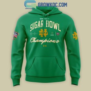 Notre Dame Fighting Irish 2025 SUGAR BOWL CHAMPS Notre Dame Football Hoodie T-Shirt