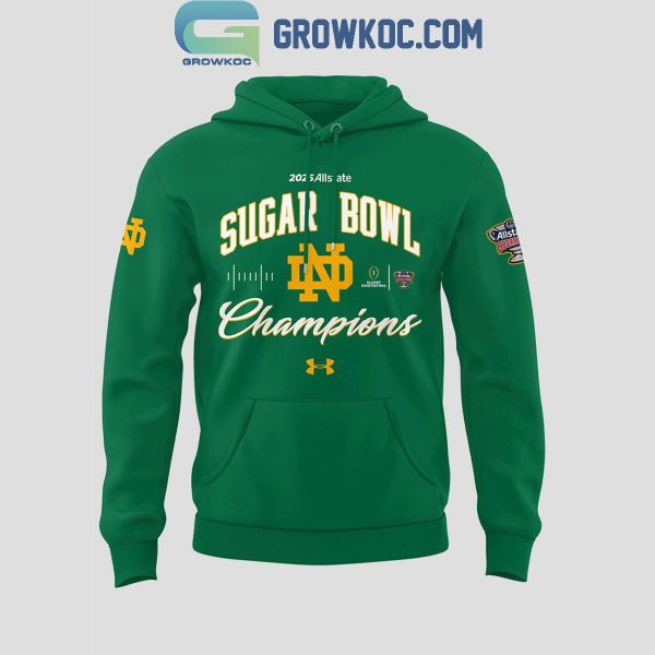 Notre Dame Fighting Irish Sugar Bowl Champions Green Hoodie T Shirt