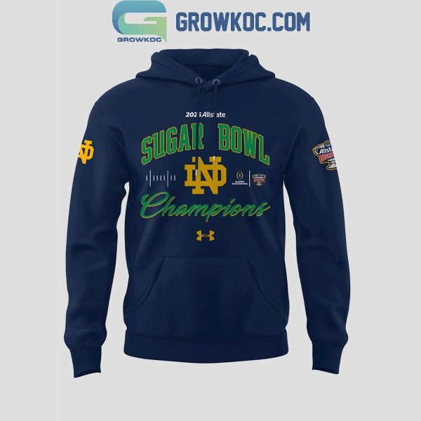 Notre Dame Fighting Irish Sugar Bowl Champions Navy Hoodie T Shirt