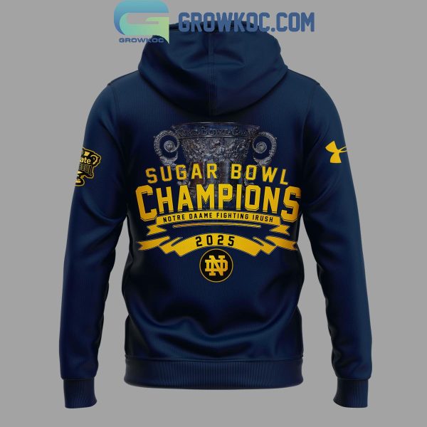 Notre Dame Football Champions Sugar Bowl Hoodie 2024 Hoodie T-Shirt Navy