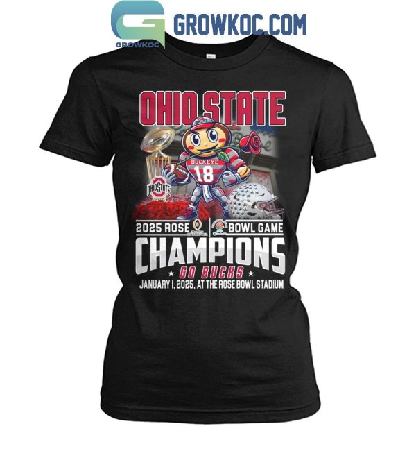 Ohio State Buckeyes 2025 Rose Bowl Game Champions Go Bucks T-Shirt