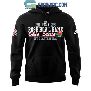 Ohio State Buckeyes CFP Quarterfinal Rose Bowl Game Champions 2025 Hoodie T-Shirt