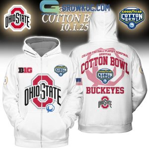 Ohio State Buckeyes Good Year Cotton Bowl 2025 Be Ready Hoodie T-Shirt