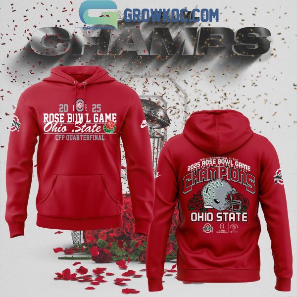 Ohio State Buckeyes Ready For CFP Quarterfinal Rose Bowl Game Champions 2025 Hoodie T-Shirt