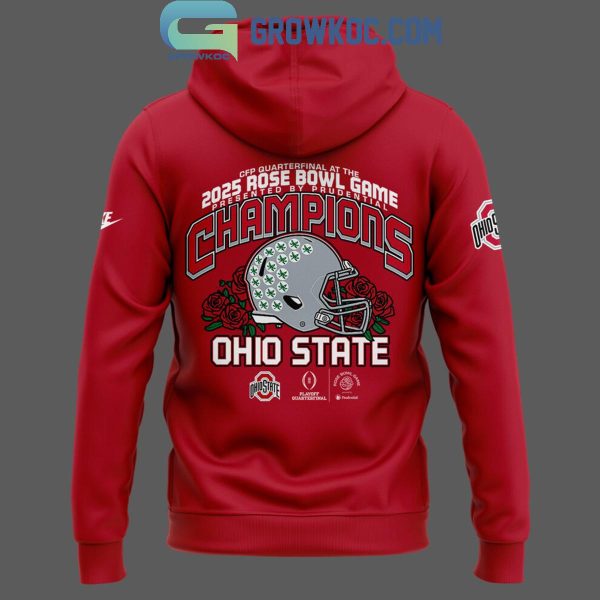 Ohio State Buckeyes Ready For CFP Quarterfinal Rose Bowl Game Champions 2025 Hoodie T-Shirt