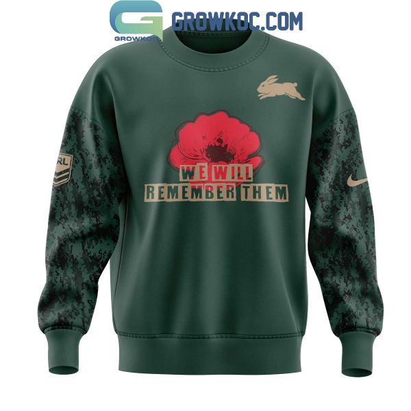 South Sydney Rabbitohs We Will Remember Anzac Day Hoodie T Shirt