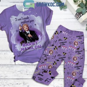 Barry Manilow I Can’t Smile Without You Pajamas Set